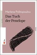 Politopoulou / Politopulu |  Das Tuch der Penelope | Buch |  Sack Fachmedien