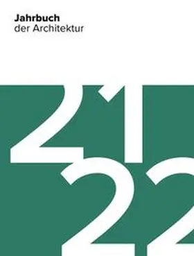 Krause / Kaschik / Engellandt |  Jahrbuch der Architektur | Buch |  Sack Fachmedien