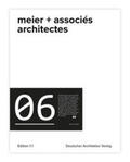 Meier / Poncet / Krause |  meier + associés architectes | Buch |  Sack Fachmedien