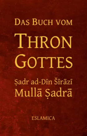 Mulla / Pietsch |  Das Buch vom Thron Gottes | Buch |  Sack Fachmedien