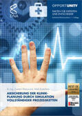 Matysczok / Eusterholz |  Absicherung der Klinikplanung durch Simulation vollständiger Prozessketten | Buch |  Sack Fachmedien