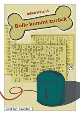 Weiand |  Bolle kommt zurück | Buch |  Sack Fachmedien