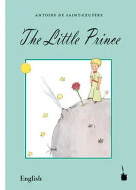 Saint Exupéry |  Der Kleine Prinz - The Little Prince | Buch |  Sack Fachmedien