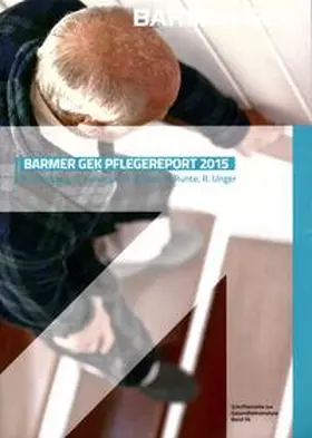 Rothgang / Müller / Runte |  BARMER Pflegereport 2015 | Buch |  Sack Fachmedien