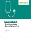 Grobe / Steinmann / Szecsenyi |  BARMER Arztreport 2019 | Buch |  Sack Fachmedien