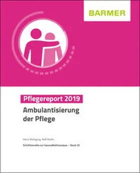 Rothgang / Müller |  BARMER Pflegereport 2019 | Buch |  Sack Fachmedien