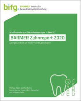 Rädel / Bohm / Priess |  BARMER Zahnreport 2020 | Buch |  Sack Fachmedien