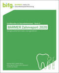 Rädel / Bohm / Priess |  BARMER Zahnreport 2020 | Buch |  Sack Fachmedien