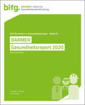 Grobe / Frerk |  BARMER Gesundheitsreport 2020 | Buch |  Sack Fachmedien