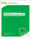 Rädel / Bohm / Priess |  BARMER Zahnreport 2021 | Buch |  Sack Fachmedien