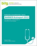Grobe / Braun / Szecsenyi |  BARMER Arztreport 2022 | Buch |  Sack Fachmedien