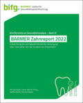 Rädel / Walter / Bohm |  BARMER Zahnreport 2022 | Buch |  Sack Fachmedien