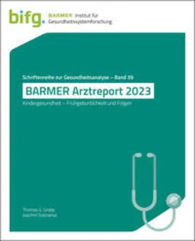Grobe / Szecsenyi |  BARMER Arztreport 2023 | Buch |  Sack Fachmedien