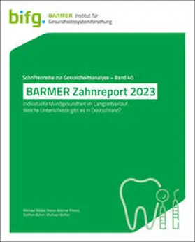 Rädel / Walter / Bohm |  BARMER Zahnreport 2023 | Buch |  Sack Fachmedien
