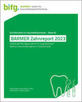 Rädel / Walter / Bohm |  BARMER Zahnreport 2023 | Buch |  Sack Fachmedien