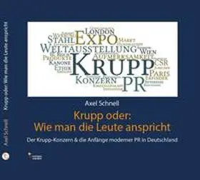 Schnell |  Krupp oder: Wie man die Leute anspricht | Buch |  Sack Fachmedien