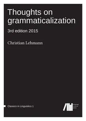 Lehmann |  Thoughts on grammaticalization | Buch |  Sack Fachmedien