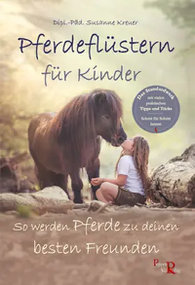 Kreuer |  Kreuer, S: Pferdeflüstern für Kinder | Buch |  Sack Fachmedien