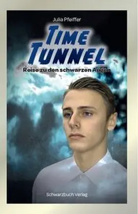 Pfeiffer |  Time Tunnel: Reise zu den schwarzen Augen | Buch |  Sack Fachmedien