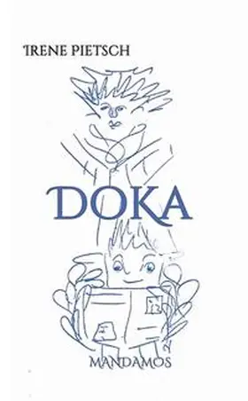 Pietsch | DoKa | Buch | 978-3-946267-04-1 | www.sack.de