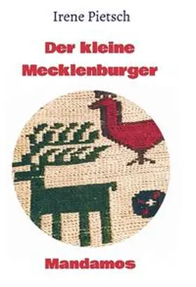 Pietsch |  Der kleine Mecklenburger | Buch |  Sack Fachmedien