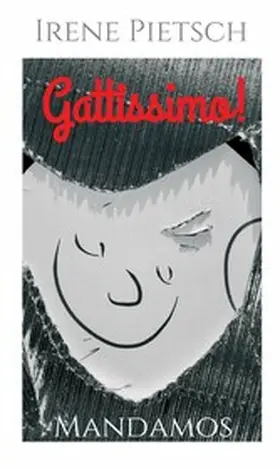 Pietsch | Gattissimo! | E-Book | www.sack.de