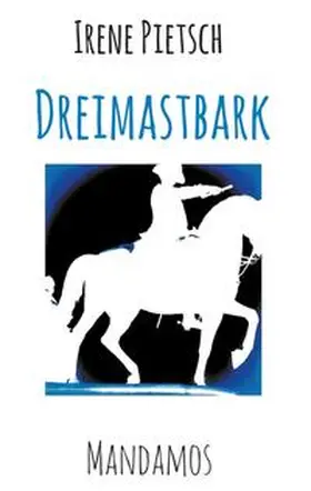 Pietsch | Dreimastbark Robbenklasse | Buch | 978-3-946267-27-0 | www.sack.de