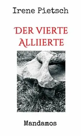 Pietsch |  Der vierte Alliierte | eBook | Sack Fachmedien
