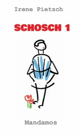Pietsch | SCHOSCH 1 | E-Book | www.sack.de