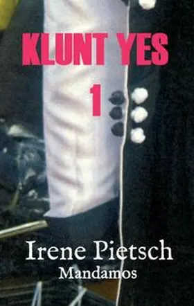 Pietsch |  KLUNT YES 1 | Buch |  Sack Fachmedien