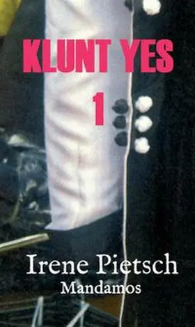 Pietsch | KLUNT YES 1 | Buch | 978-3-946267-73-7 | www.sack.de