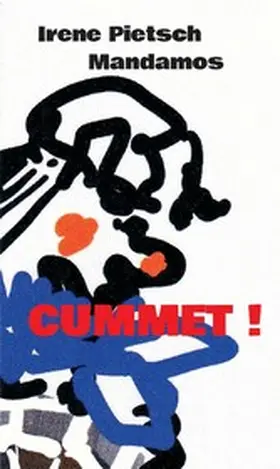 Pietsch |  CUMMET! | eBook | Sack Fachmedien
