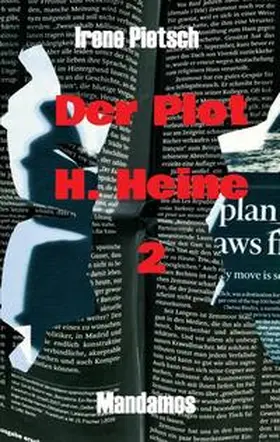 Pietsch |  Der Plot  H. Heine 2 | Buch |  Sack Fachmedien