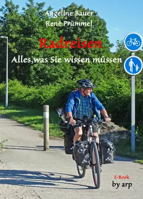 Bauer |  Radreisen - Alles, was Sie wissen müssen | eBook | Sack Fachmedien