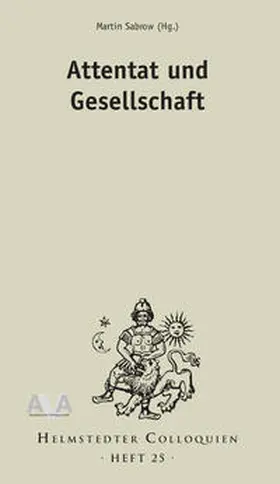 Sabrow |  Attentat und Gesellschaft | Buch |  Sack Fachmedien