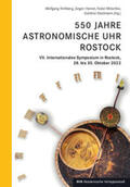 Fehlberg / Hamel / Mitschke |  550 Jahre Astronomische Uhr Rostock | Buch |  Sack Fachmedien