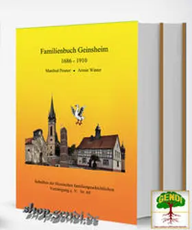 Winter / Hessische familiengeschichtliche Vereinigung e. V. / Penner |  Familienbuch Geinsheim am Rhein 1686 – 1910 | Buch |  Sack Fachmedien