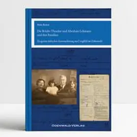 Brohm |  Die Brüder Theodor und Abraham Lehmann und ihre Familien | Buch |  Sack Fachmedien