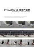 Schröder / Cappeller / Ferretti |  Dynamics of Periphery – Videoworks and Collages | Buch |  Sack Fachmedien