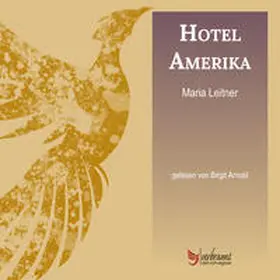 Leitner | Hotel Amerika | Sonstiges | 978-3-946309-66-6 | www.sack.de