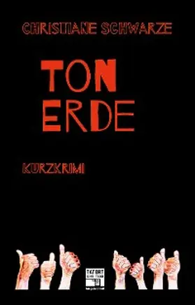 Schwarze |  Tonerde | eBook | Sack Fachmedien