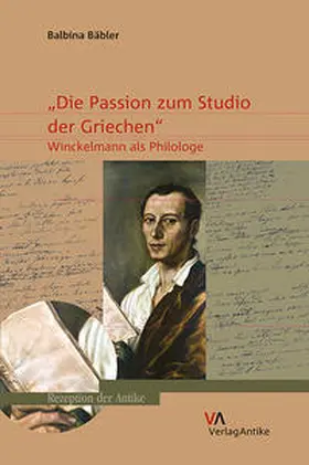 Bäbler-Nesselrath |  ›Die Passion zum Studio der Griechen‹ | Buch |  Sack Fachmedien