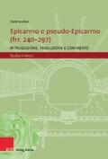 Favi |  Epicarmo e pseudo-Epicarmo (frr. 240–297) | eBook | Sack Fachmedien