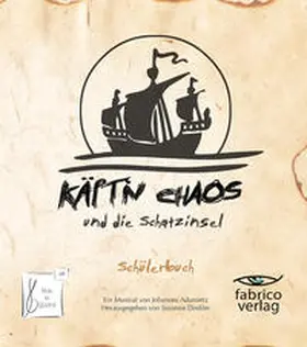 Susanne |  Käpt'n Chaos und die Schatzinsel | Buch |  Sack Fachmedien