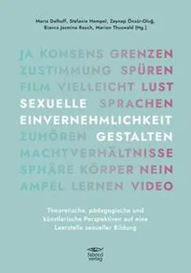 Dalhoff / Thuswald / Hempel |  SEXUELLE EINVERNEHMLICHKEIT GESTALTEN | Buch |  Sack Fachmedien