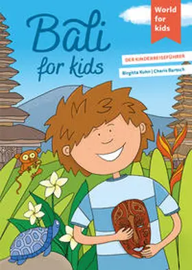 Kuhn |  Bali for kids | Buch |  Sack Fachmedien