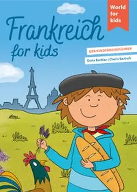 Barbier |  Frankreich for kids | Buch |  Sack Fachmedien