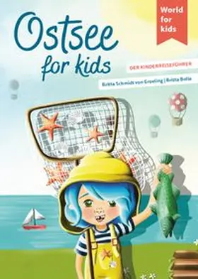 Schmidt von Groeling | Ostsee for kids | Buch | 978-3-946323-29-7 | www.sack.de