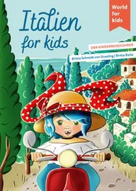 Schmidt von Groeling |  Italien for kids | Buch |  Sack Fachmedien