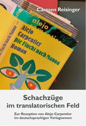 Reisinger |  Schachzüge im translatorischen Feld | Buch |  Sack Fachmedien